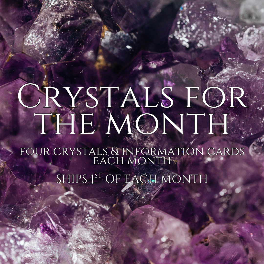 Crystals For The Month: Subscription Box