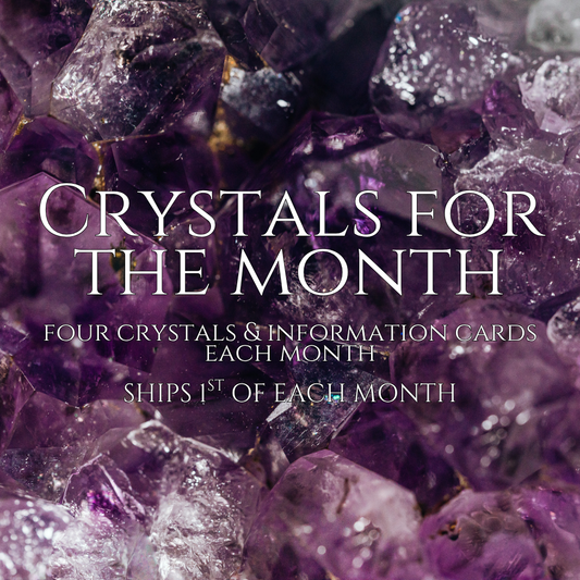 Crystals For The Month: Subscription Box