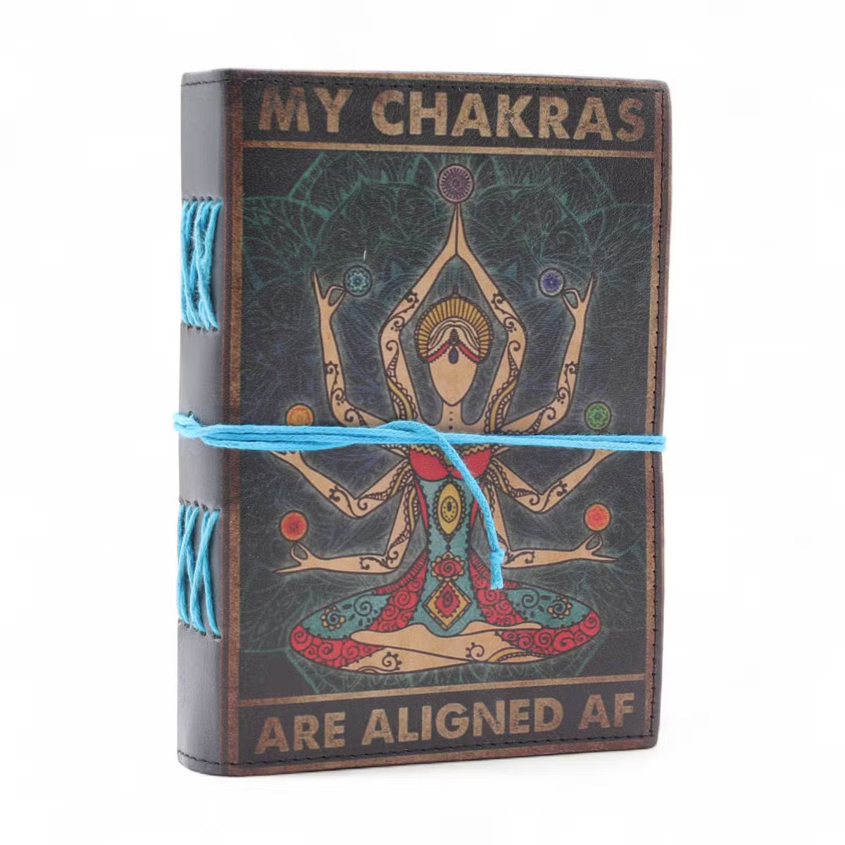 Leather Notebook (7x5") - My Chakras are Aligned AF