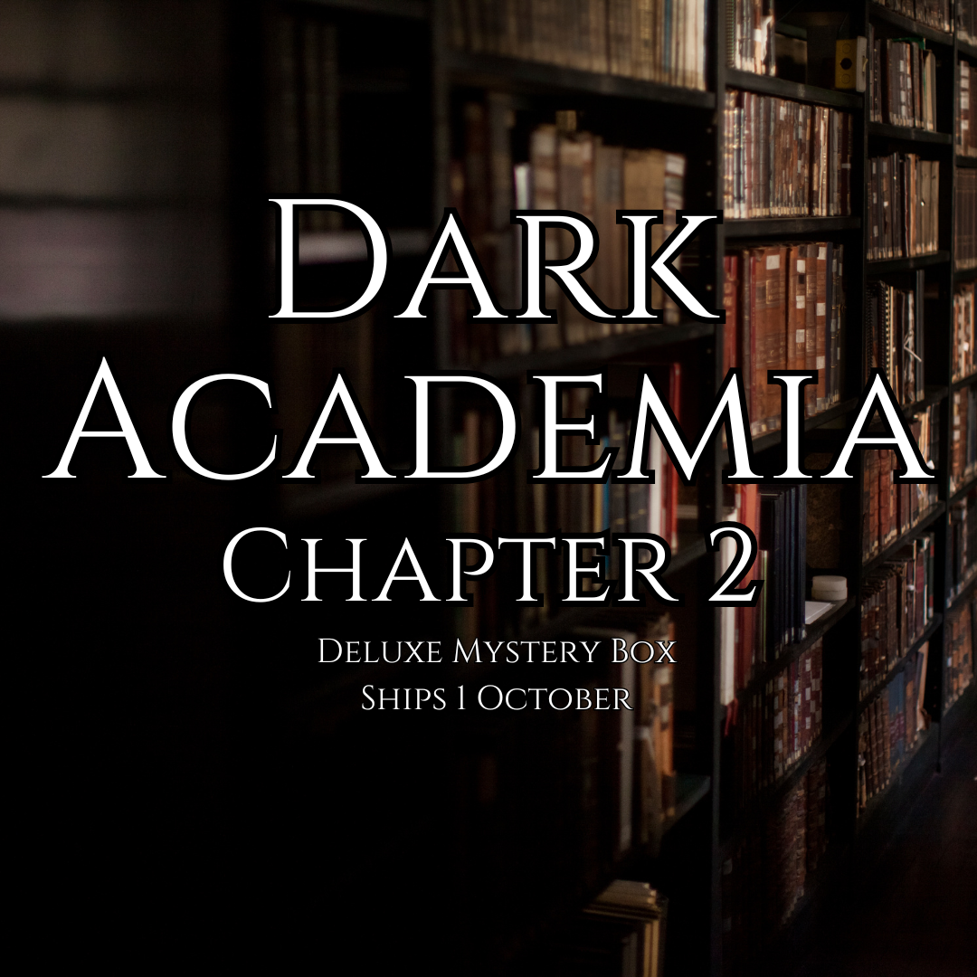 Pre Order: Dark Academia Deluxe Mystery Box: Chapter 2