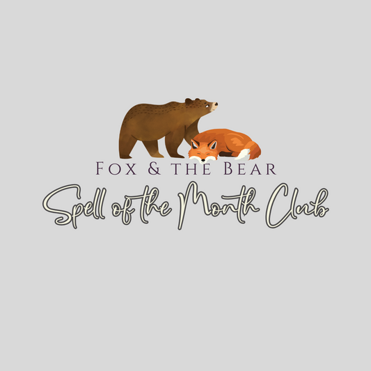 Fox & the Bear Spell of the Month Club